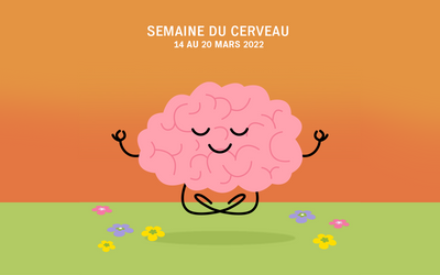 Semaine du Cerveau !